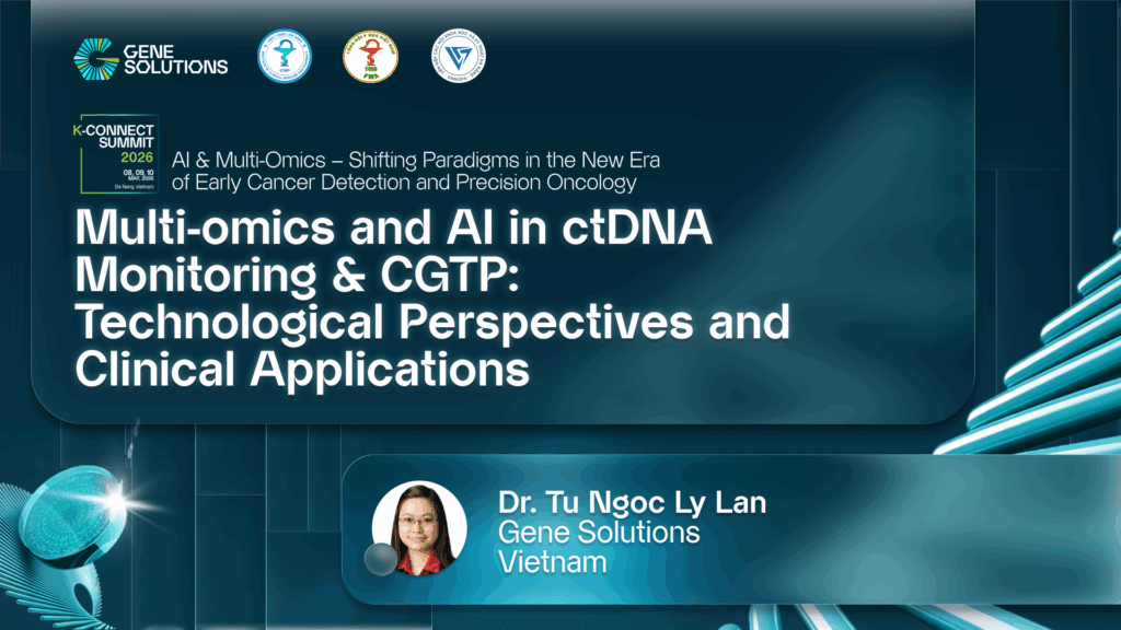 kconnect.genesolutions.com multi omics and ai in ctdna monitoring amp cgtp technological perspectives and clinical applications dr. tu ngoc ly lan - The K-CONNECT Platform
